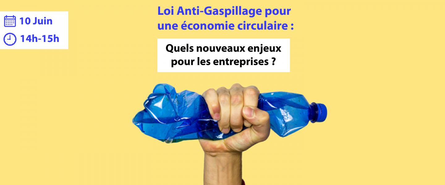 webinaire loi anti-gaspillage